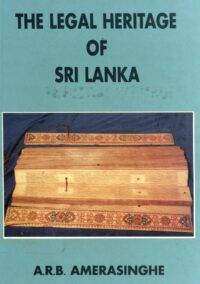 The Legal Heritage Of Sri Lanka